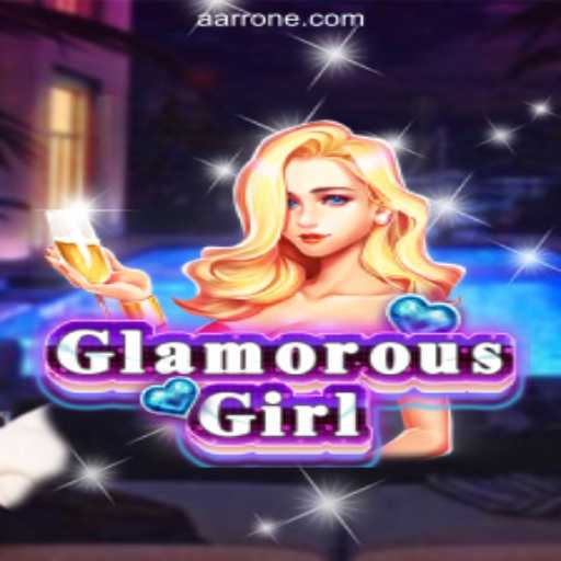 Discover the Exciting World of GlamorousGirl: AARR Melhor Cassino Online Brasil